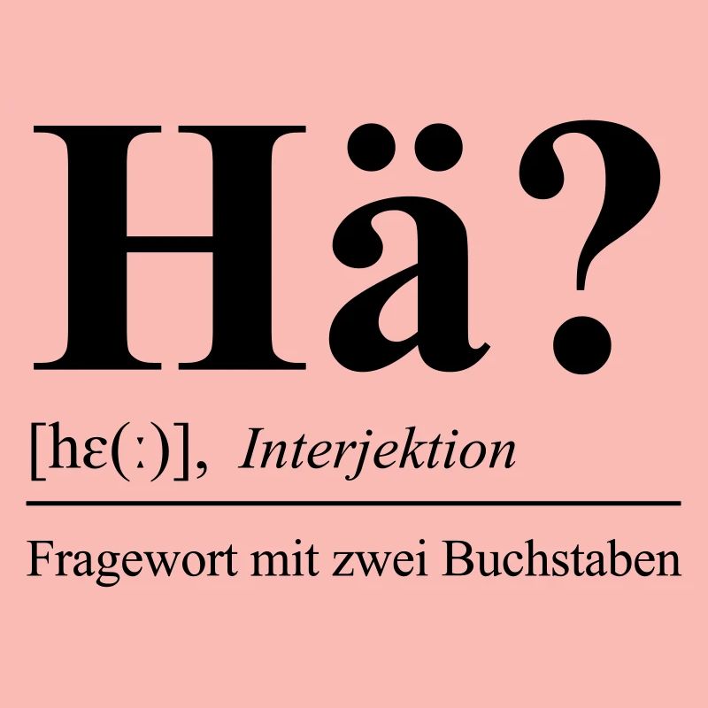Hä?