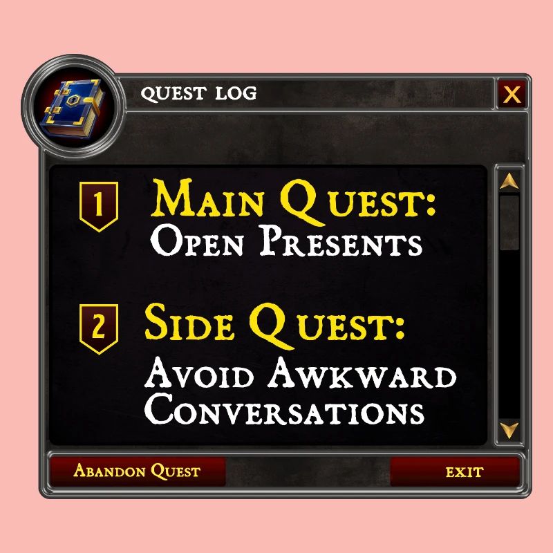 Main Quest Open Presents Side Quest Avoid