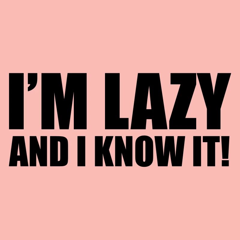 Lazy
