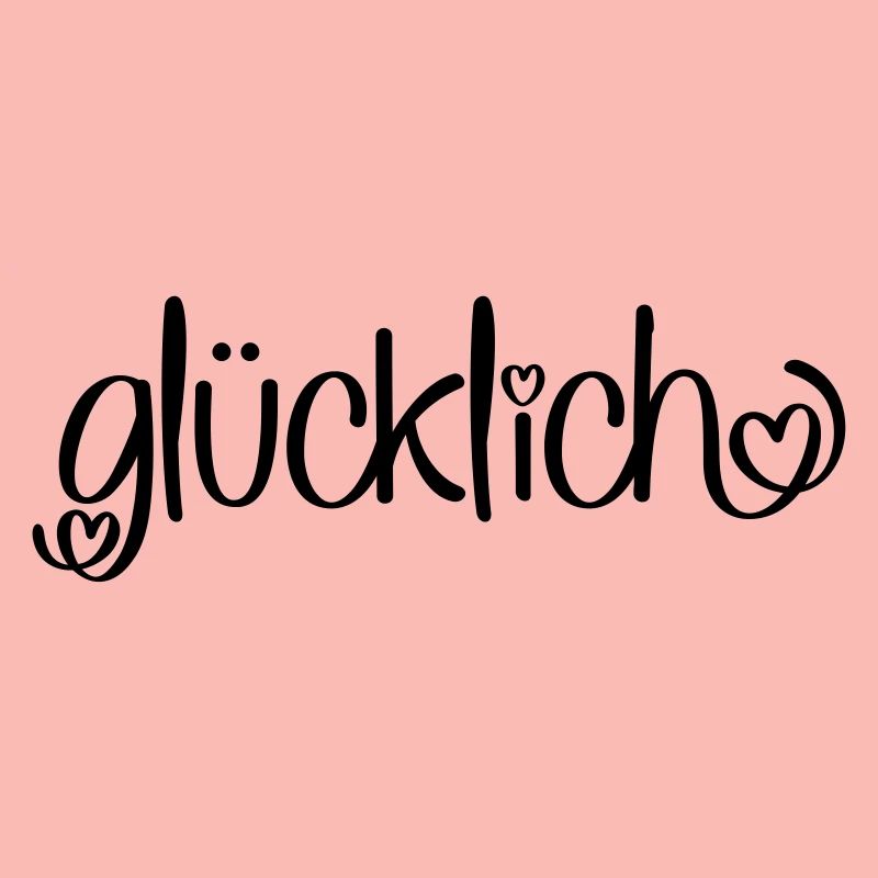 glücklich