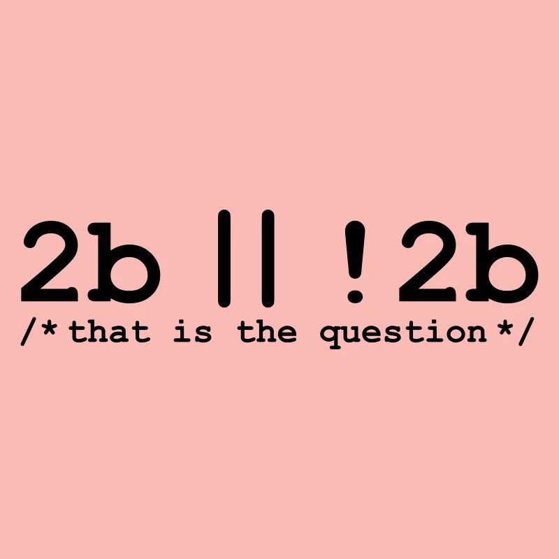 2b or not 2b