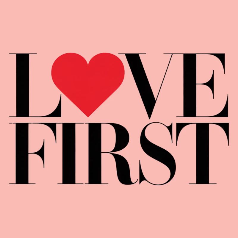 love first