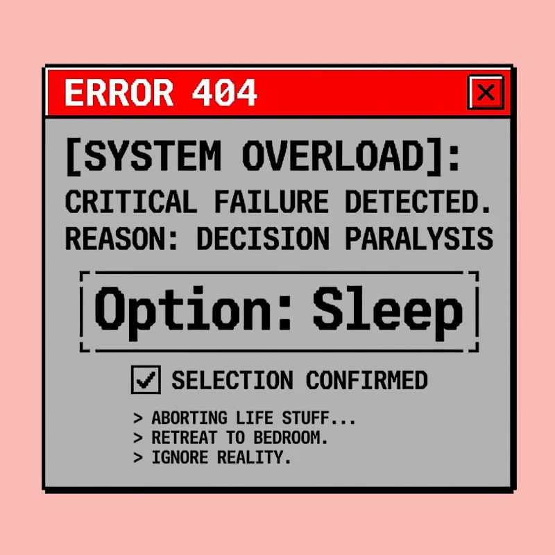 System Error Need Sleep