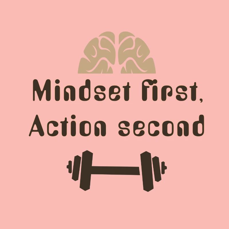 MIndsetFirstActionSecond_20250924