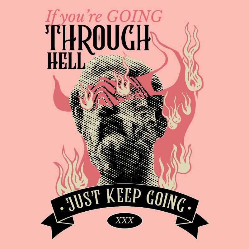 Through hell? Continue!