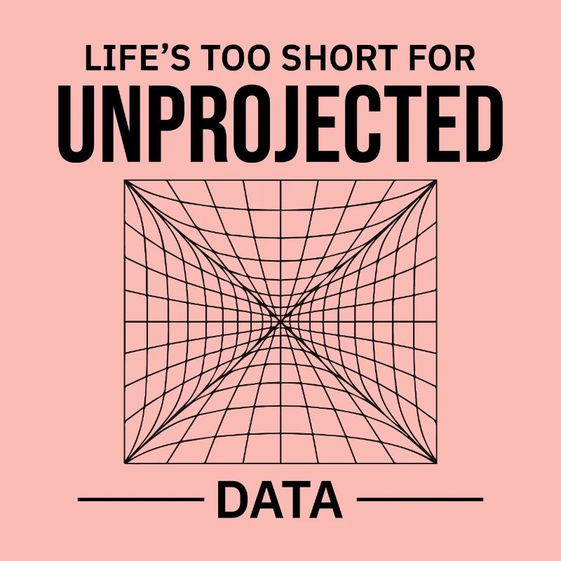 Unprojected Data GIS Cartography Mapping Error