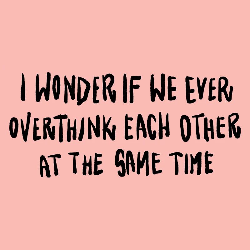 Statement Schriftzug Overthinking