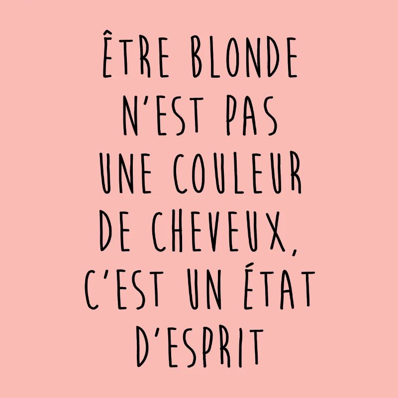 Être blonde