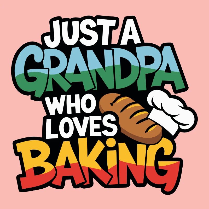 Papi est boulanger, notre papy aime cuisiner