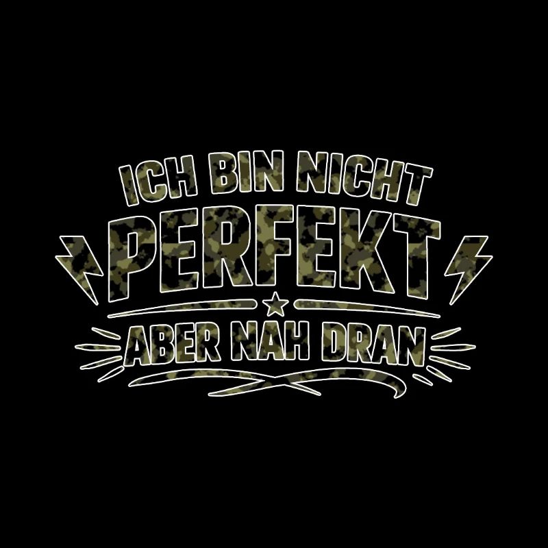 Ich bin nicht perfekt nah dran