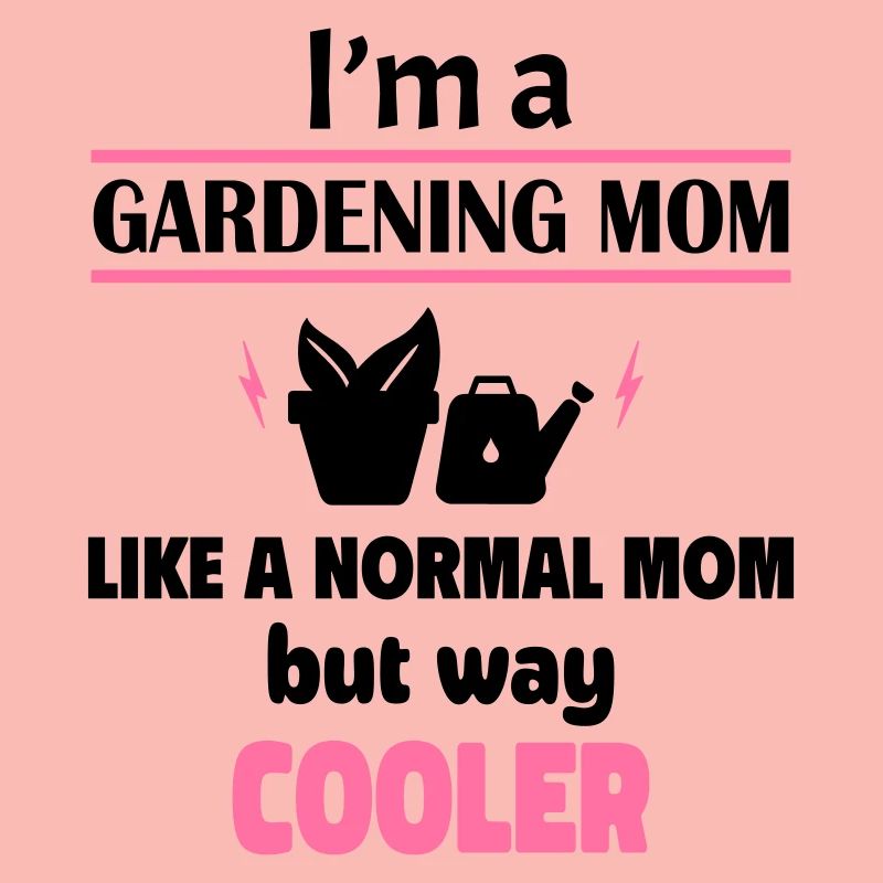 Ich bin eine Garten-Mama