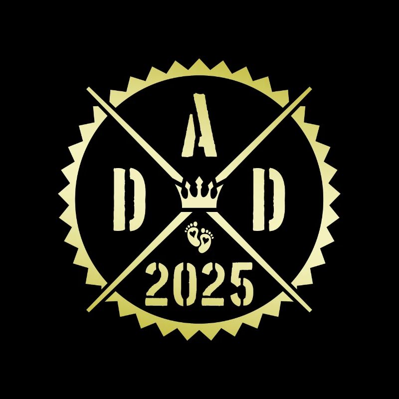 Dad 2025 Vaterschaft Papa Spruch
