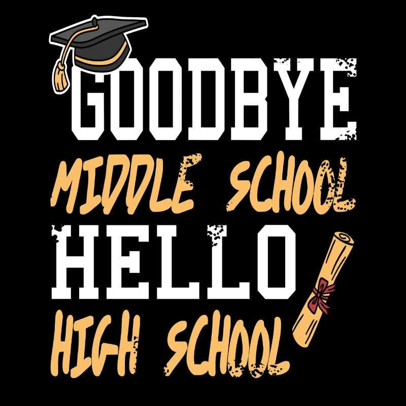 Goodbye Middle School Hello High School
