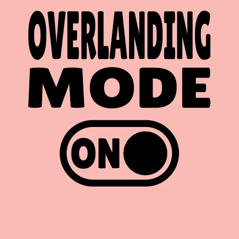 Mode Overlanding ACTIVÉ – Passer à l’aventure