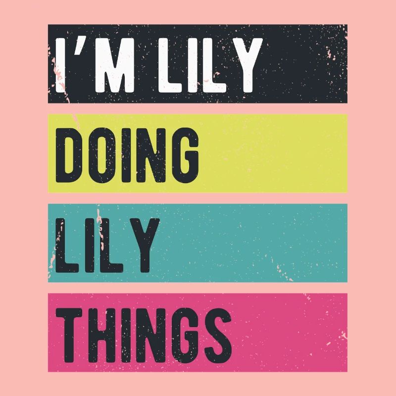 I’m Lily Doing Lily Things Retro Colors