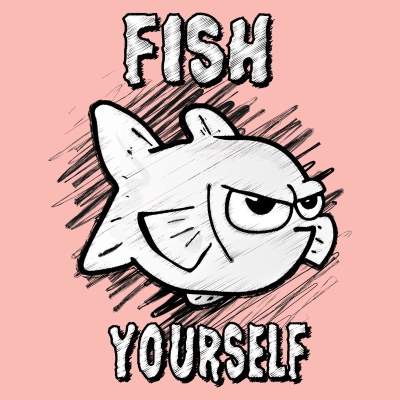 Fish Yourself (Scribble)