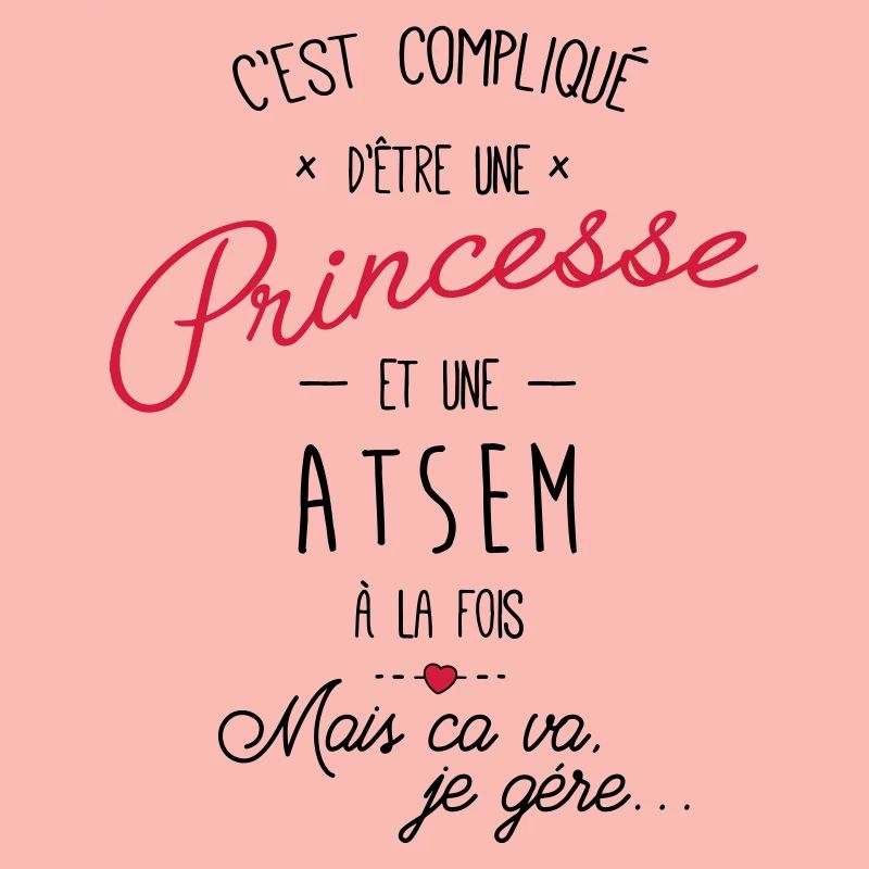 Princesse et atsem