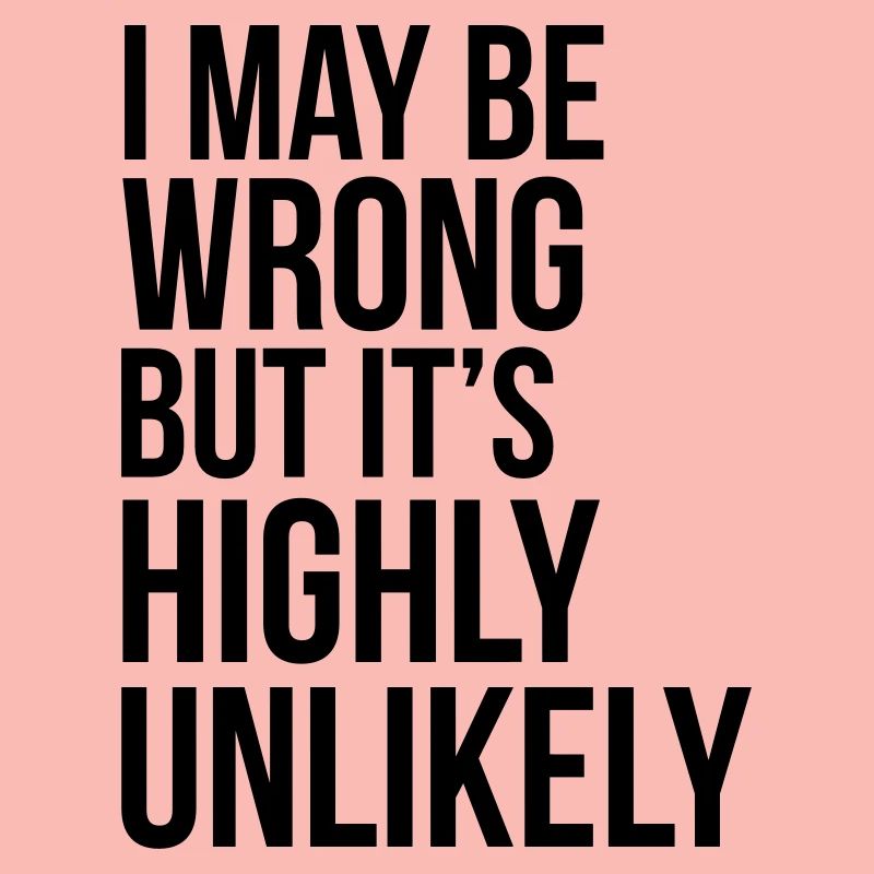 Never Wrong