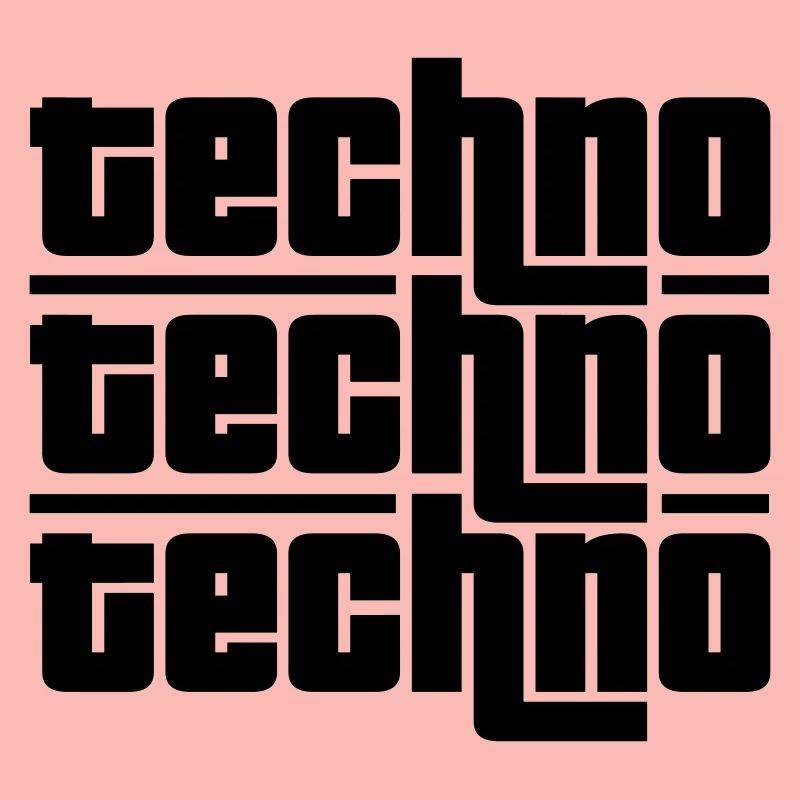 Techno Techno Techno