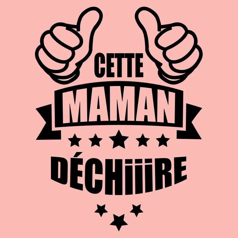 cette maman déchire