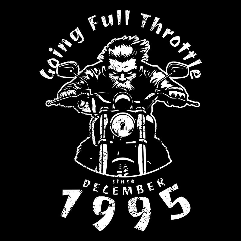 30. Geburtstag Going Full Throttle Since 12/1995
