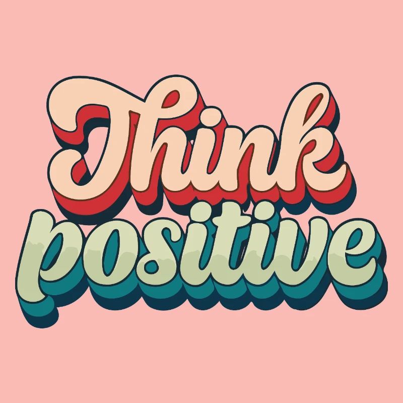 Think Positive Retro Script