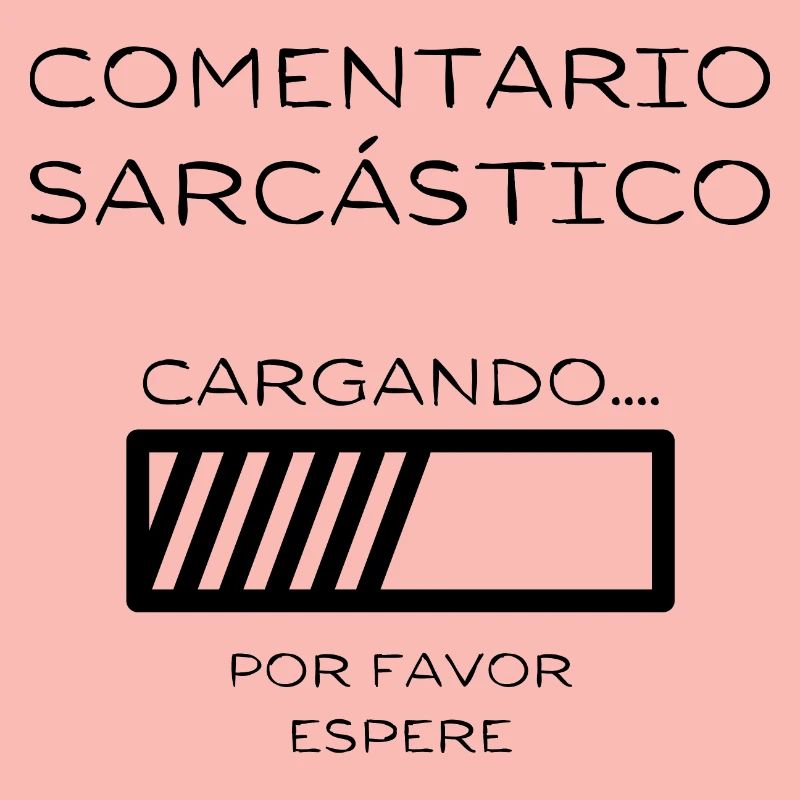 Loading: Sarcastic Comment in Progress