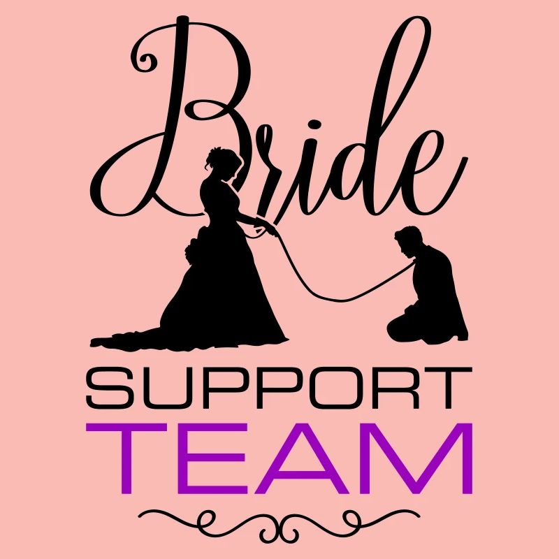 Bride Support Team Wedding