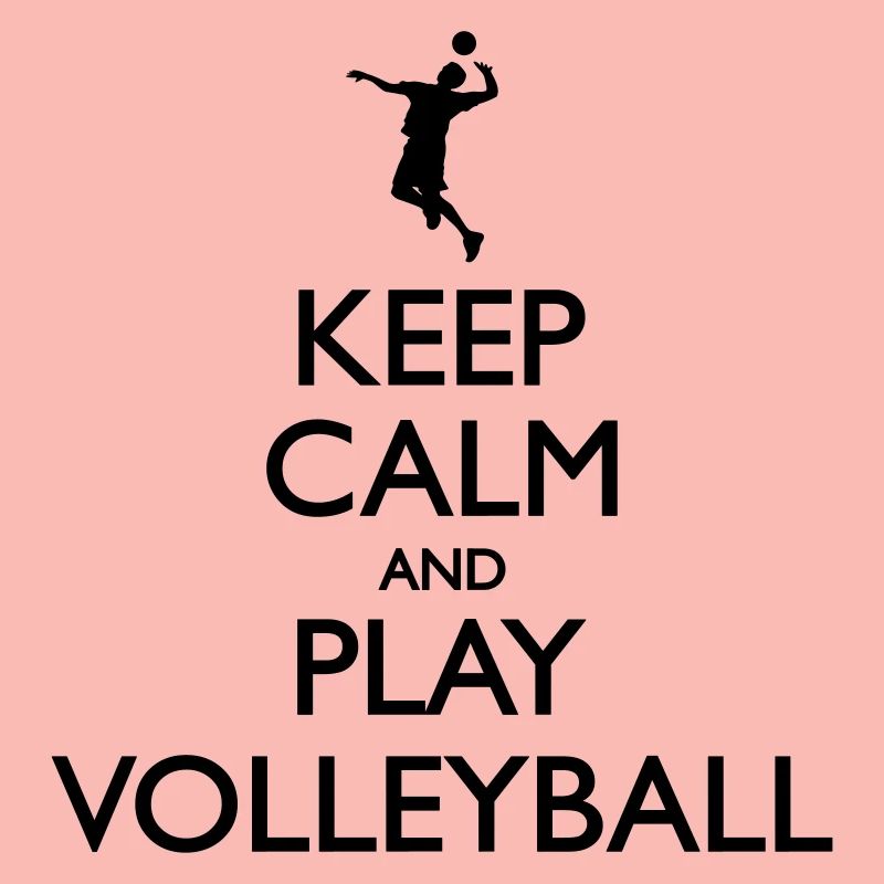 Keep Calm play Volleyball