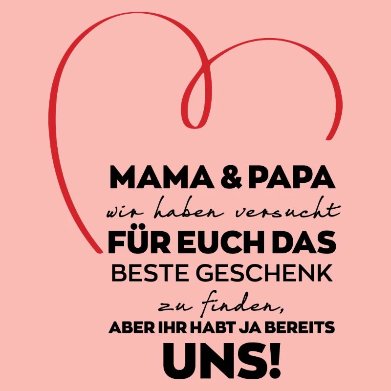 Mama Papa Eltern lustiges Geschenk