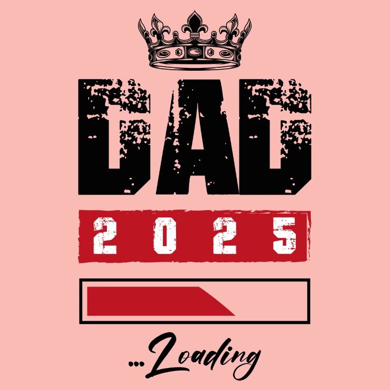 Dad 2025 Loading Papa