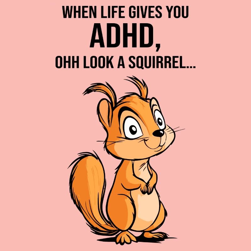 ADHD Squirrel