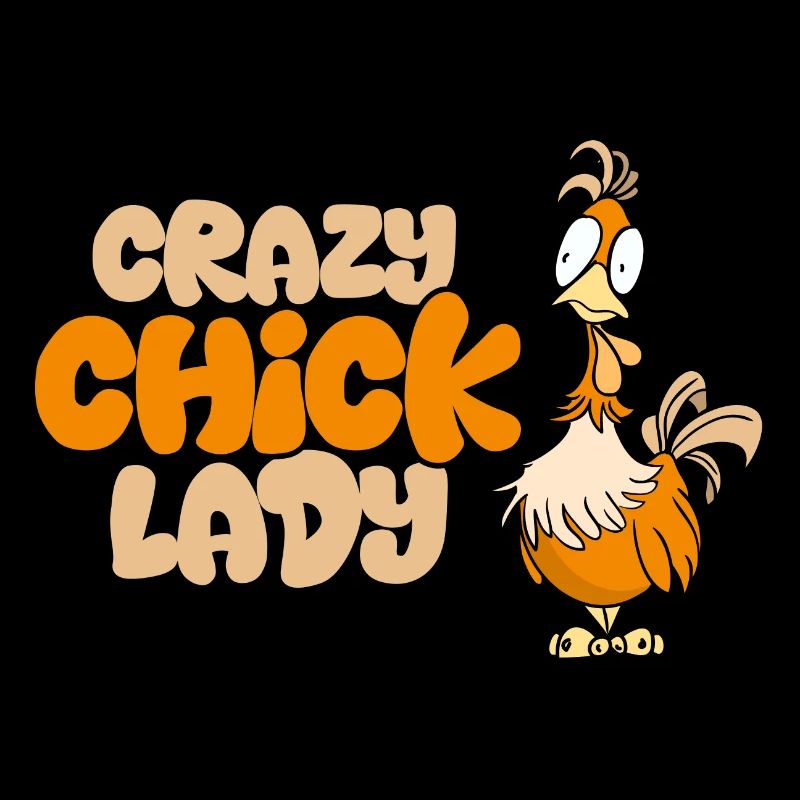 Crazy Chick Lady