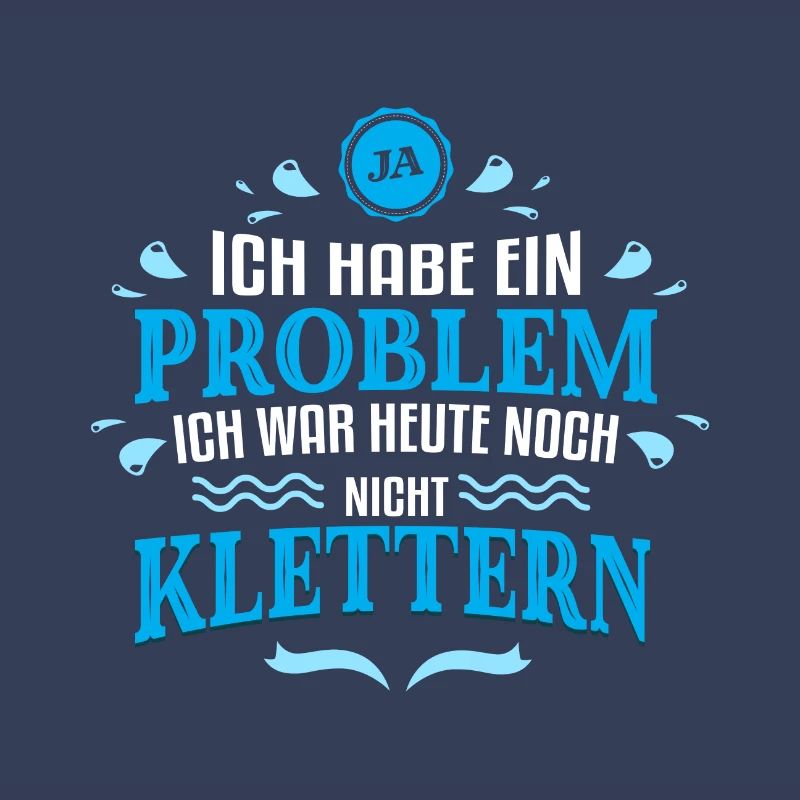 Ich war noch nicht Klettern