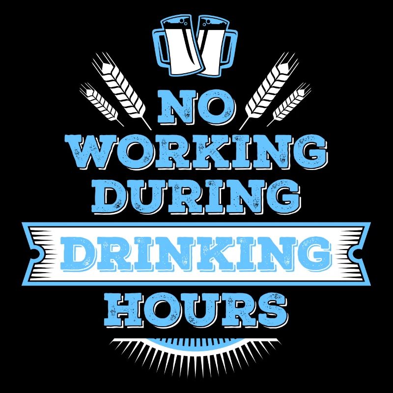 no working during drinking hour leisure beer break