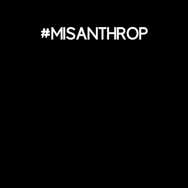 Hatred misanthropic sarcasm fun gift