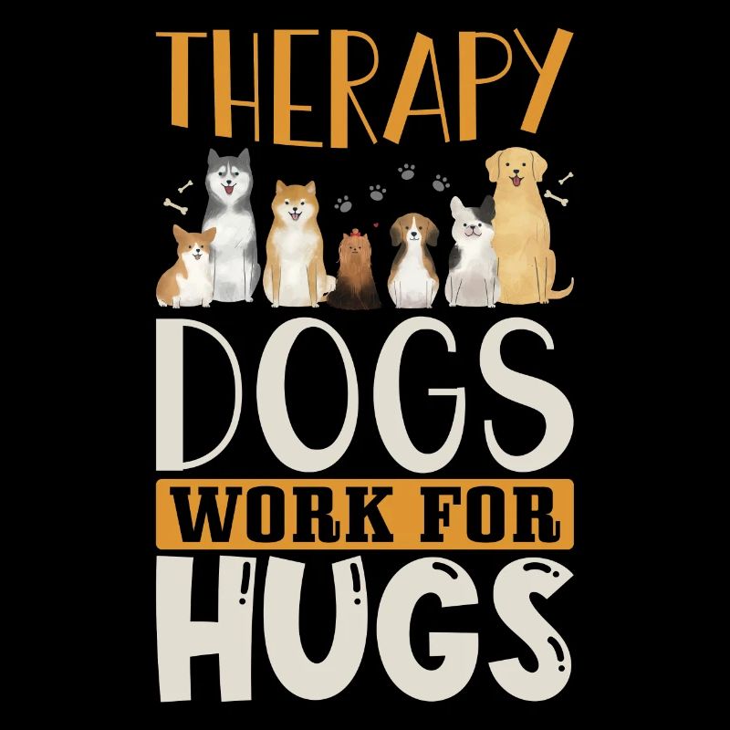 Therapy dog saying