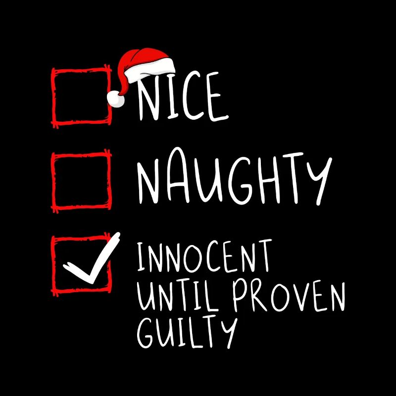 Innocent Until Proved Guilty Xmas Christmas 