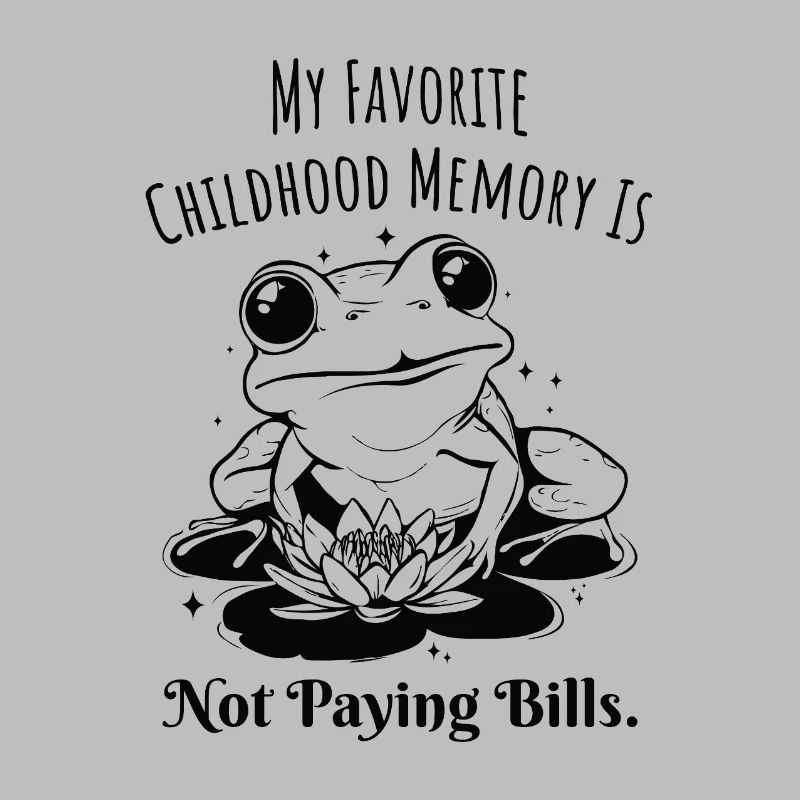 Childhood Memory Frog Not Paying Bills