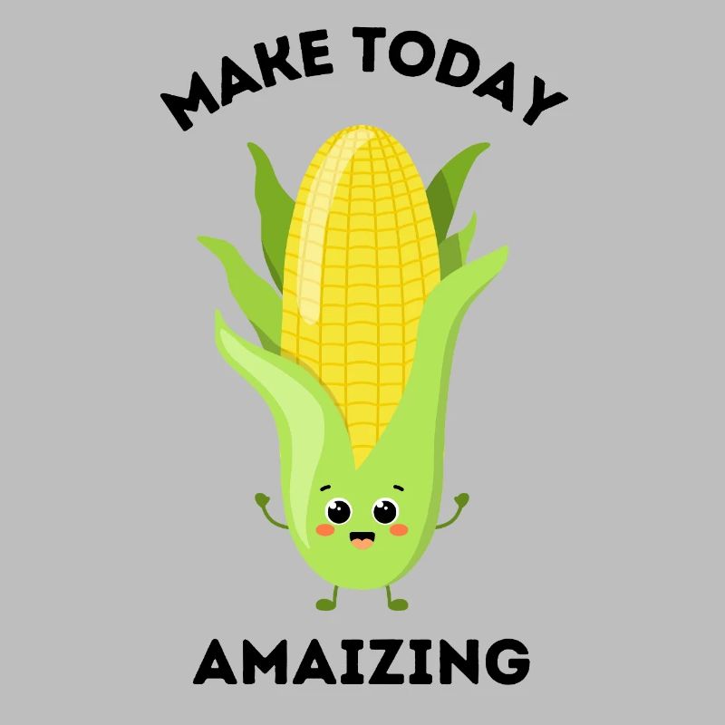 Cute Pun Corn Cartoon “Make Today Amaizing”