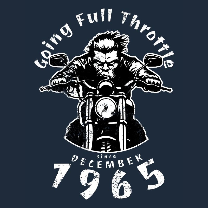 60. Geburtstag Going Full Throttle Since 12/1965