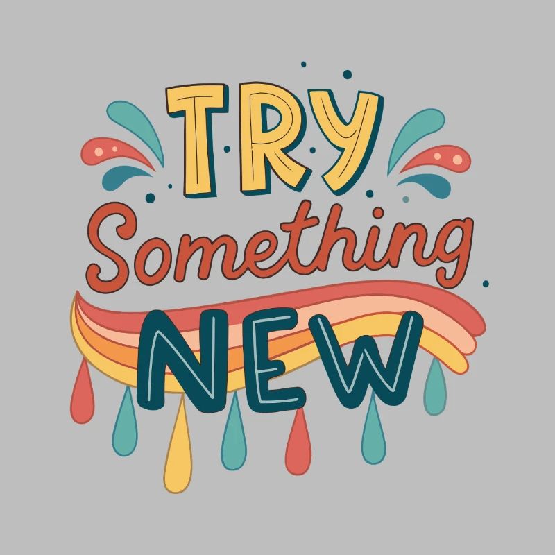 Prova qualcosa di nuovo