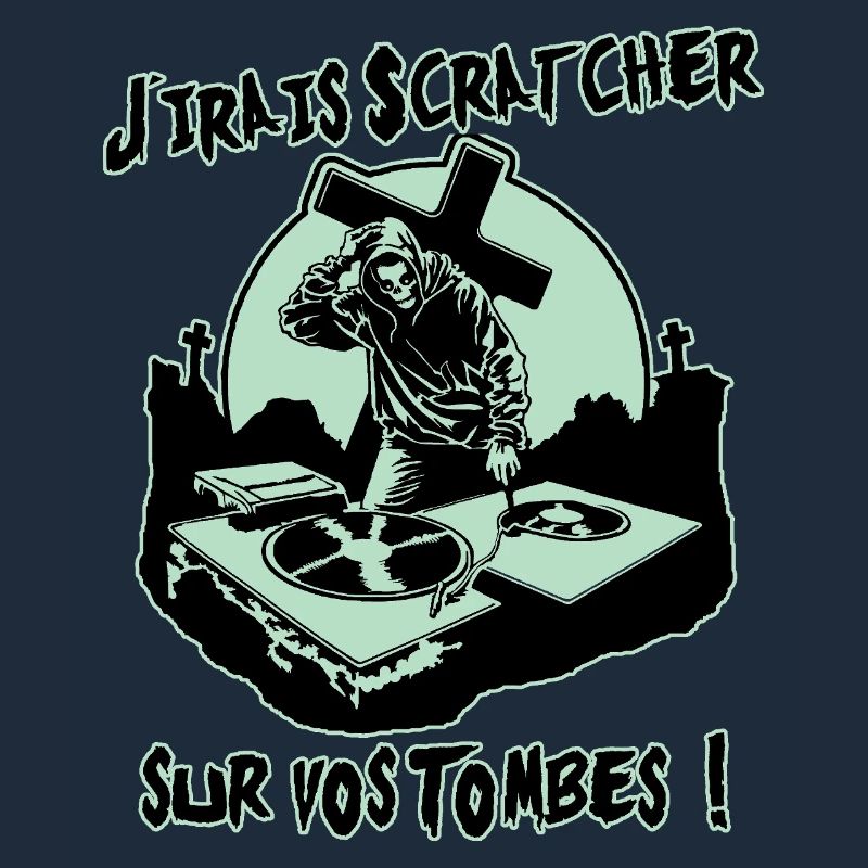 I'LL GO SCRATCH ON YOUR GRAVES!