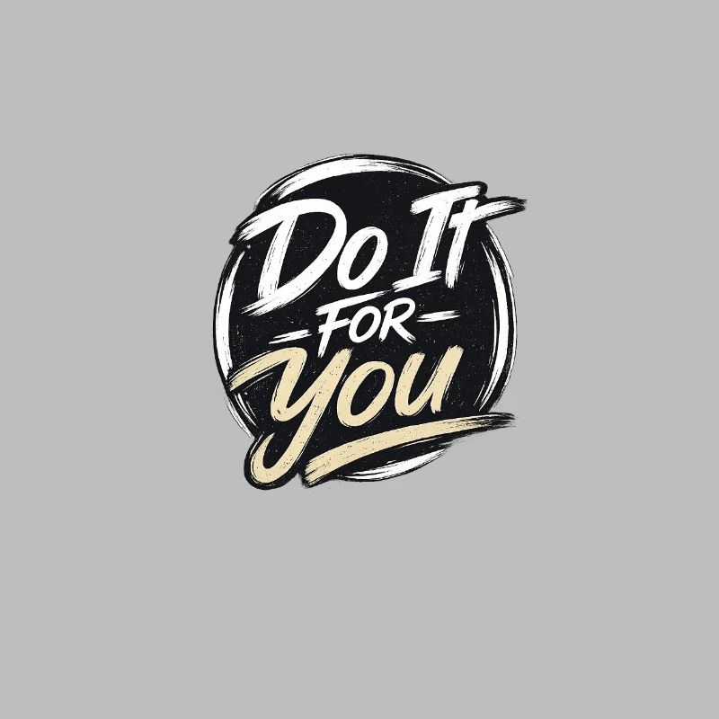 Do it for you