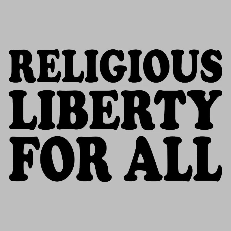 religious liberty for all