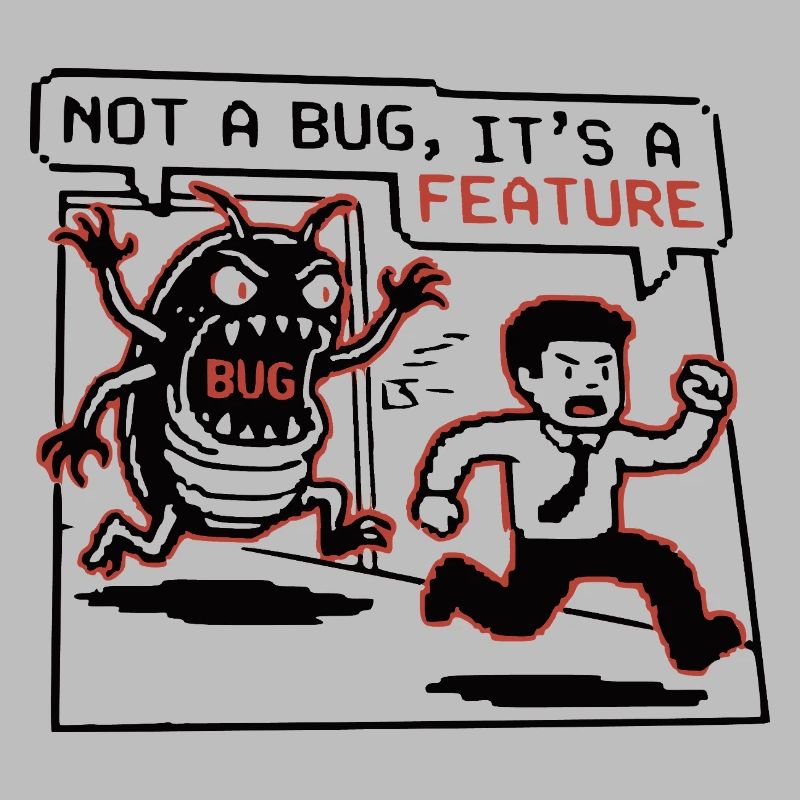 Funny Developer T-Shirt, Not a Bug, Hoodie Mug