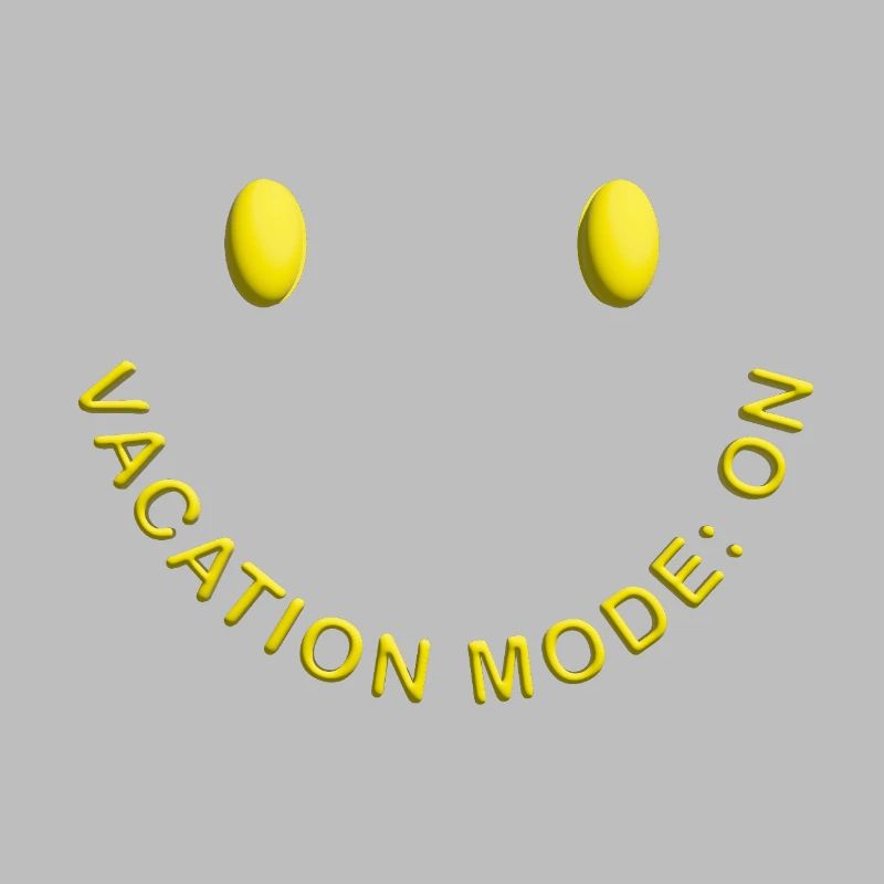 Vacation Mode On Gute Laune Statement