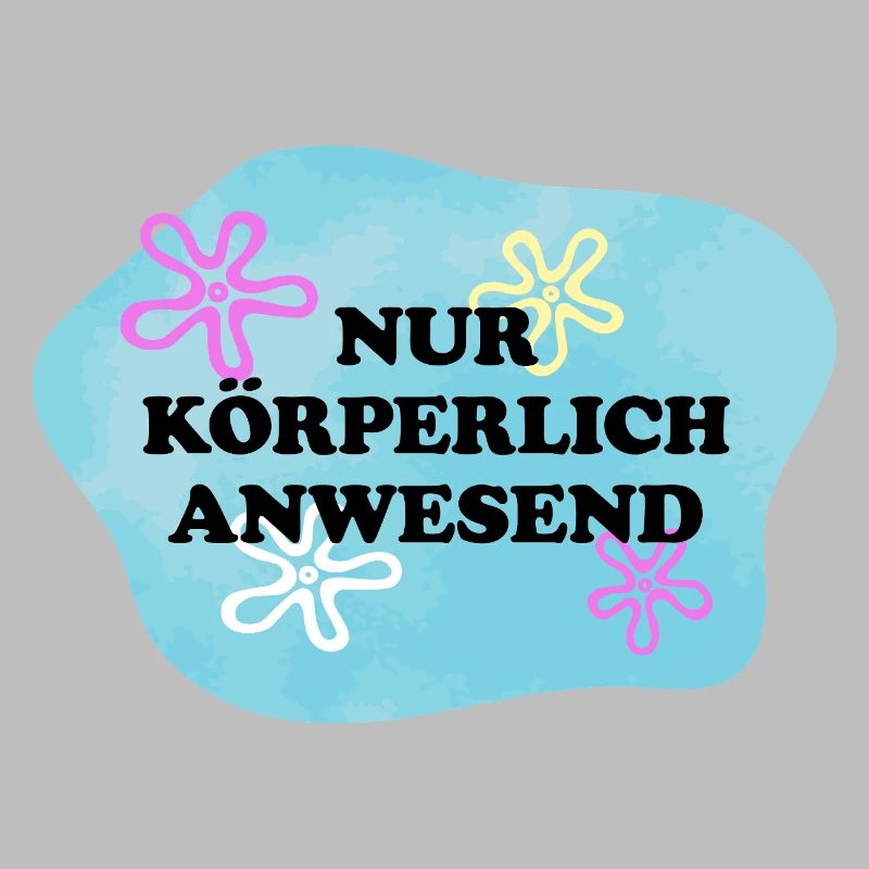 Nur Körperlich anwesend | Sarkastisches Retro Meme