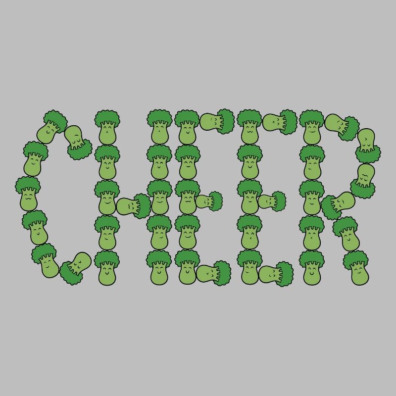 Broccoli cheer