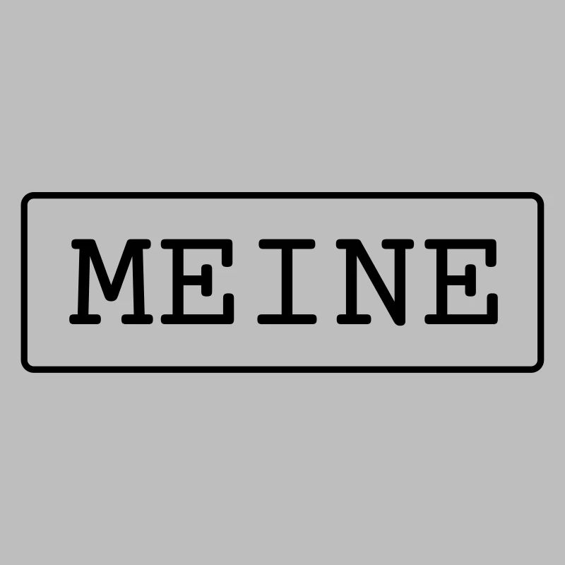 Meine Eigentum Besitz Geschenk